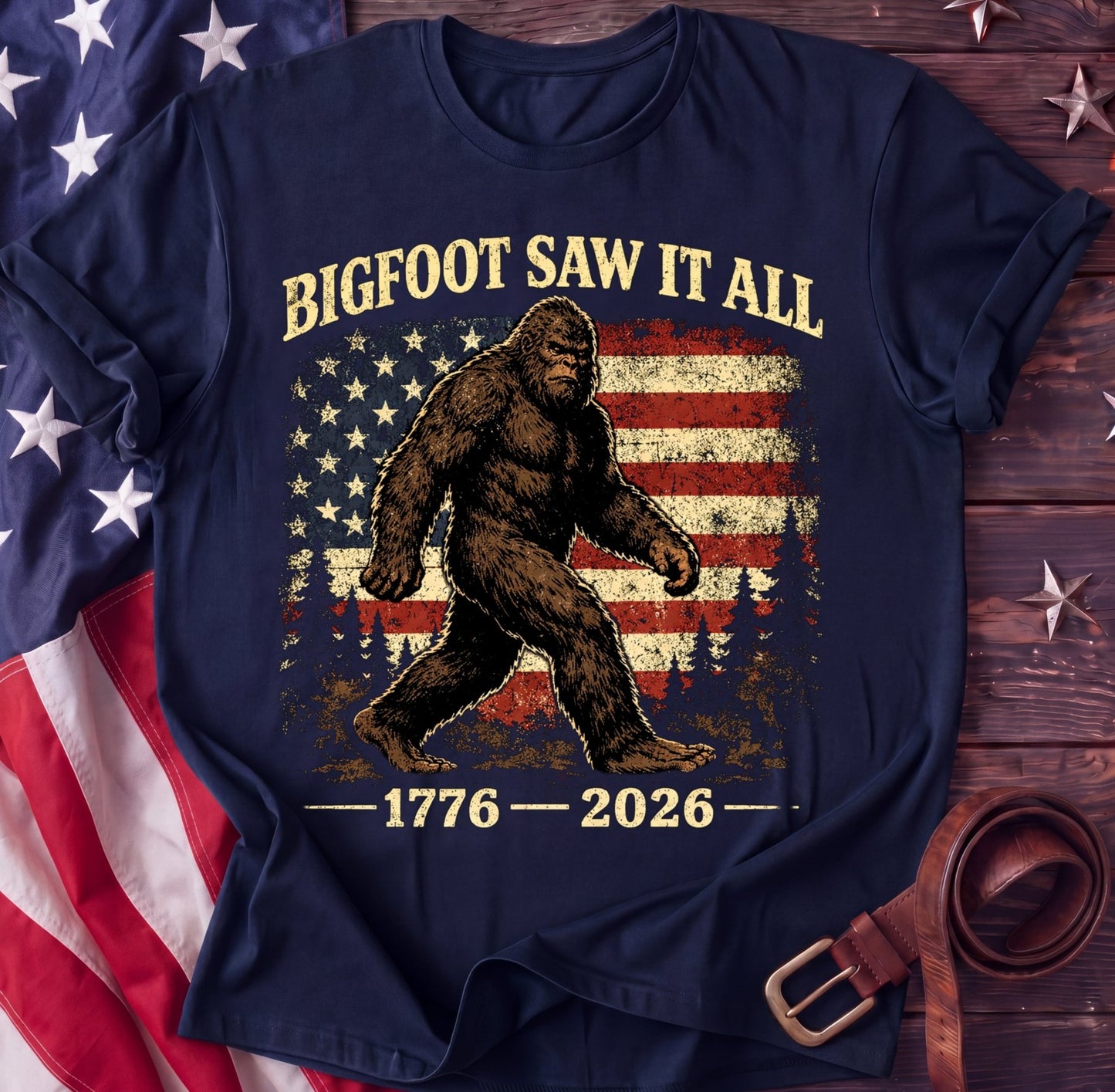 Bigfoot Saw It All Tee — 1776–2026 Funny Patriotic Shirt | Sasquatch 250th - TwoFiftyYears