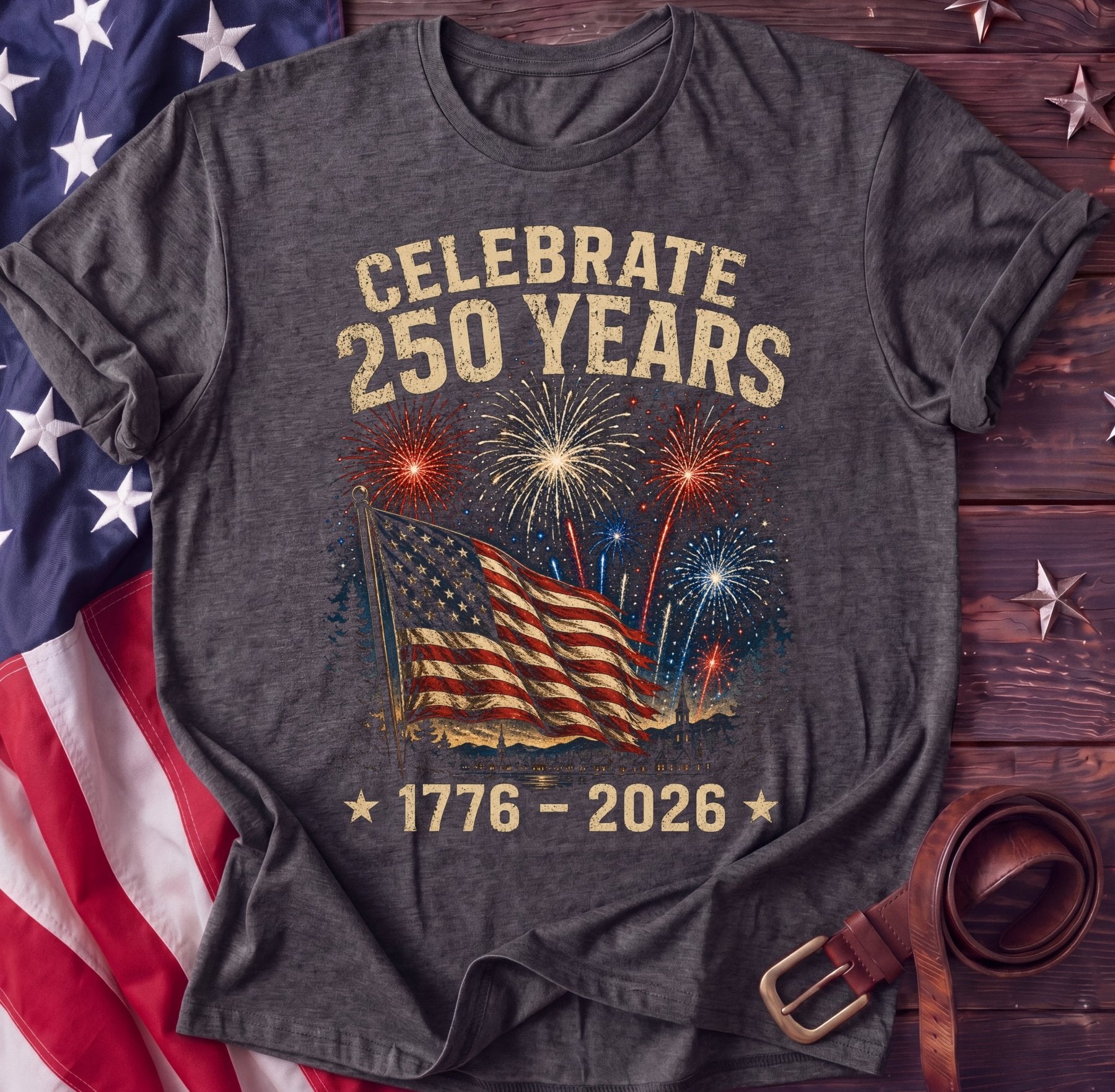Celebrate 250 Years Tee — 4th of July Fireworks Shirt | 1776–2026 Patriotic - TwoFiftyYears